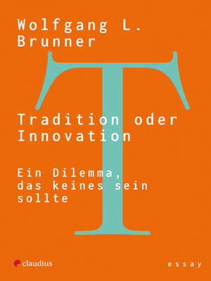 cover image of Tradition oder Innovation